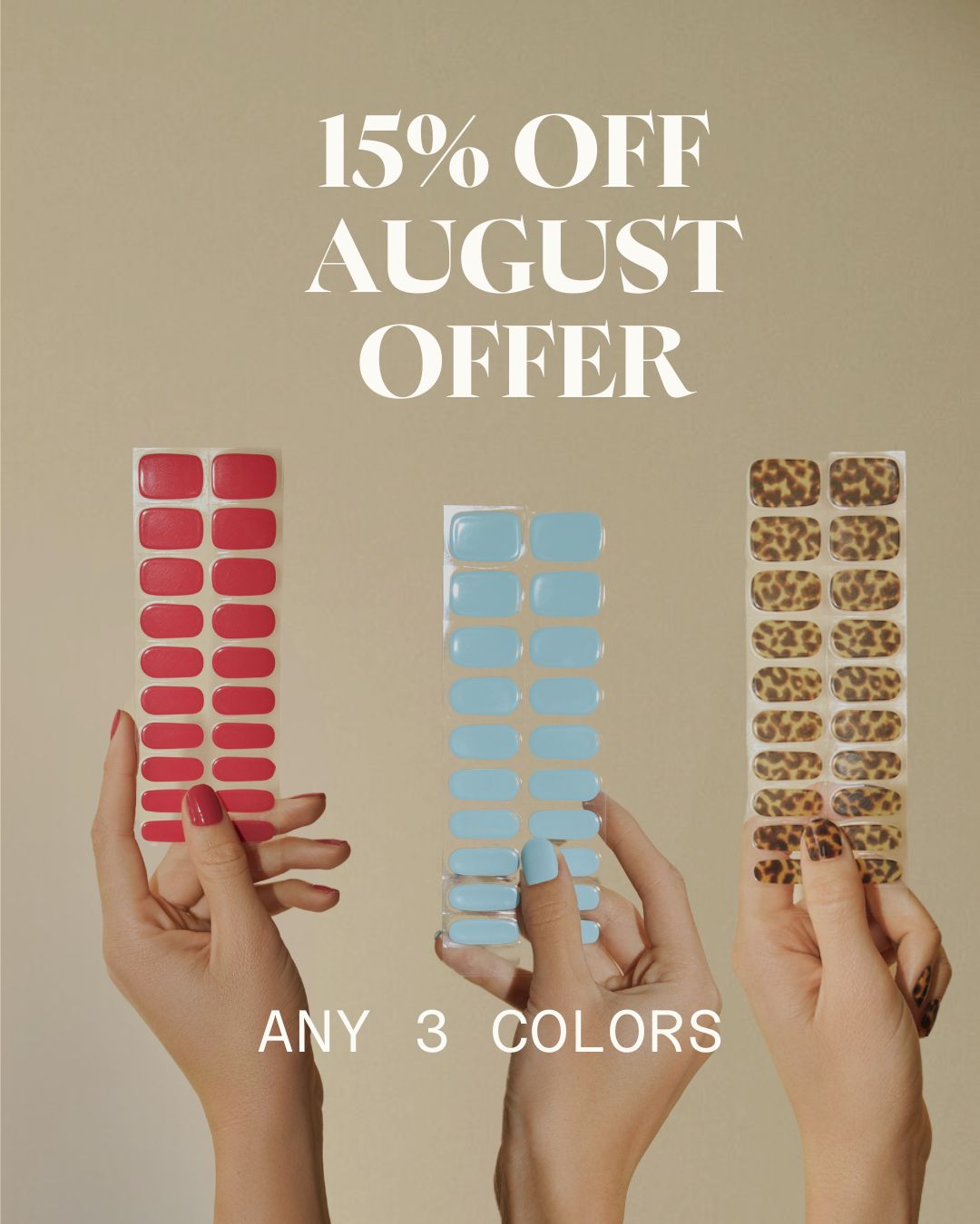 15% OFF: 3 x COLORS
